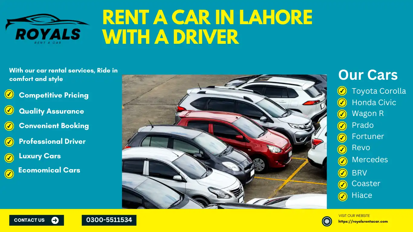 Rent a Car in Lahore with a driver from Royals car rentals. We offer competitive pricing, Quality service, easy bookings, professional drivers, luxury and economy cars. in our fleet we have, corolla, civic, wagon r, prado, fortuner, audi, revo, land cruiser, mercedes, brv, coaster, and hiace.