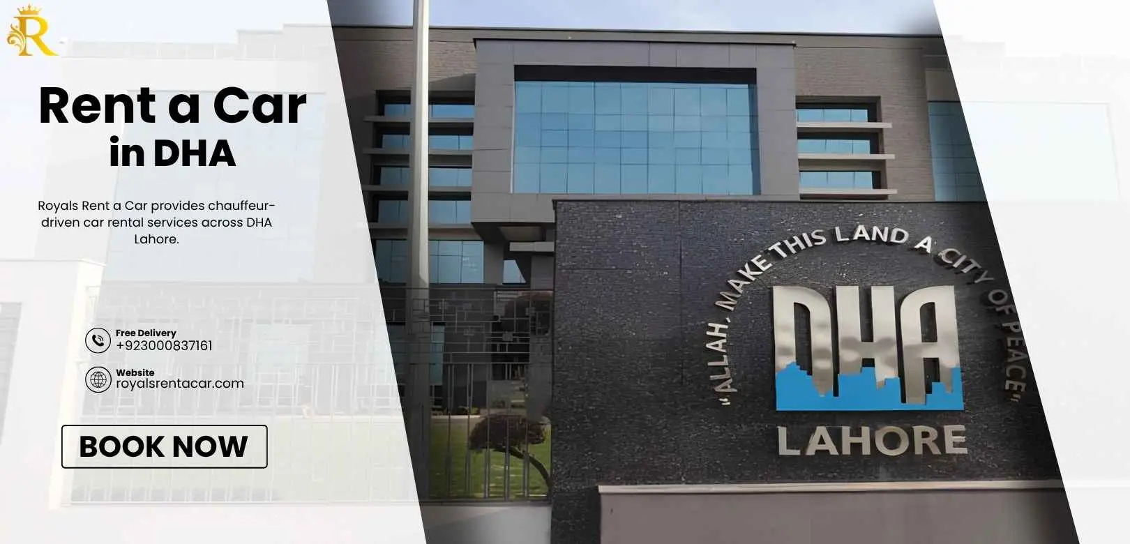 Royals Rent a Car executive chauffeur service promotional banner featuring the official DHA Lahore main office building facade.